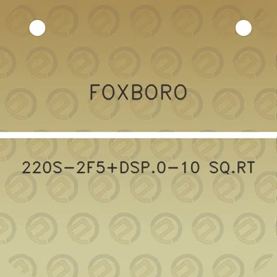 foxboro-220s-2f5dsp0-10-sqrt