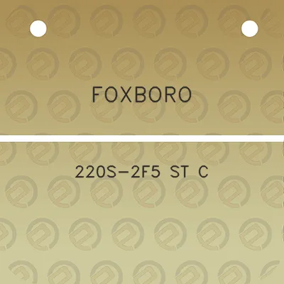 foxboro-220s-2f5-st-c