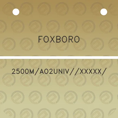 foxboro-2500mao2univxxxxx