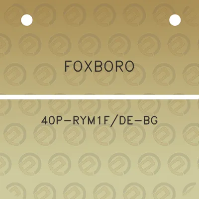 foxboro-40p-rym1fde-bg