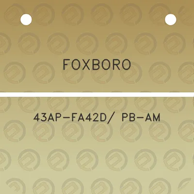 foxboro-43ap-fa42d-pb-am