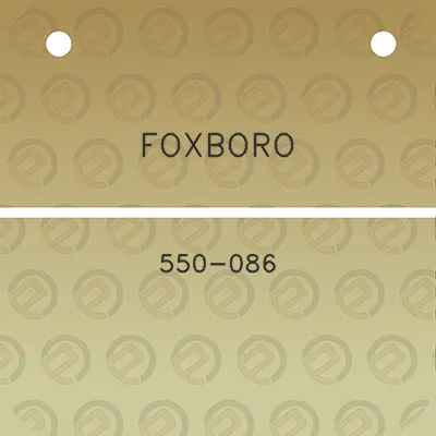 foxboro-550-086