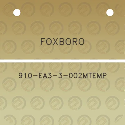 foxboro-910-ea3-3-002mtemp