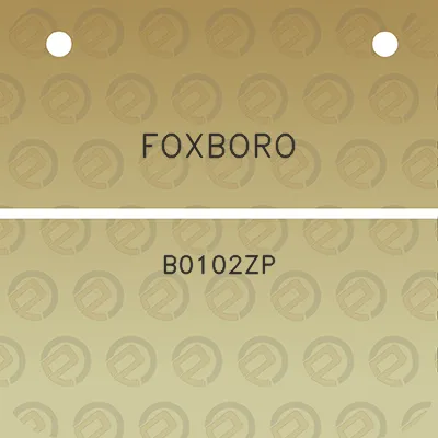 foxboro-b0102zp