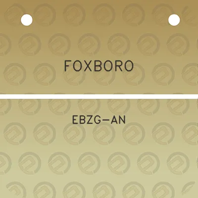 foxboro-ebzg-an