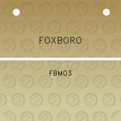 foxboro-fbm03