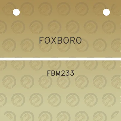 foxboro-fbm233