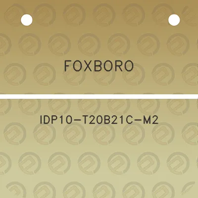 foxboro-idp10-t20b21c-m2