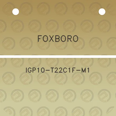 foxboro-igp10-t22c1f-m1