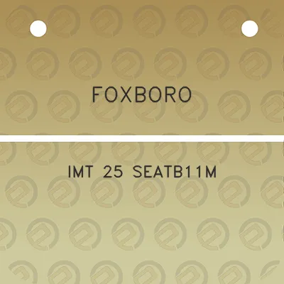 foxboro-imt-25-seatb11m