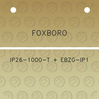 foxboro-ip26-1000-t-ebzg-ip1