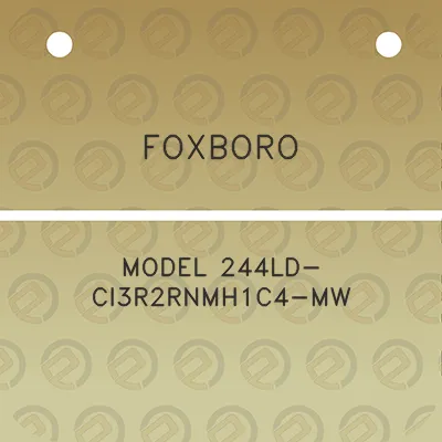 foxboro-model-244ld-ci3r2rnmh1c4-mw