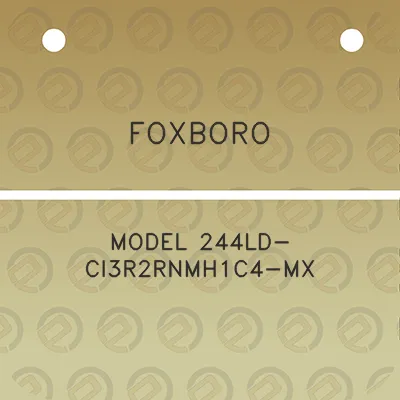 foxboro-model-244ld-ci3r2rnmh1c4-mx