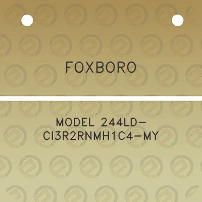 foxboro-model-244ld-ci3r2rnmh1c4-my