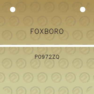 foxboro-p0972zq