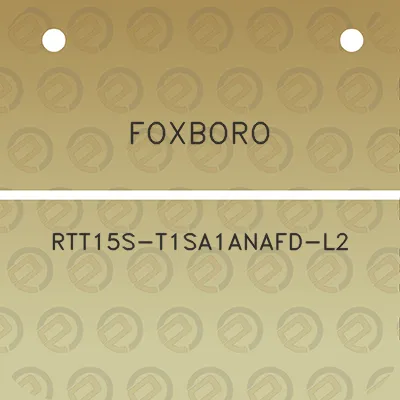 foxboro-rtt15s-t1sa1anafd-l2