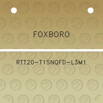 foxboro-rtt20-t1snqfd-l3m1