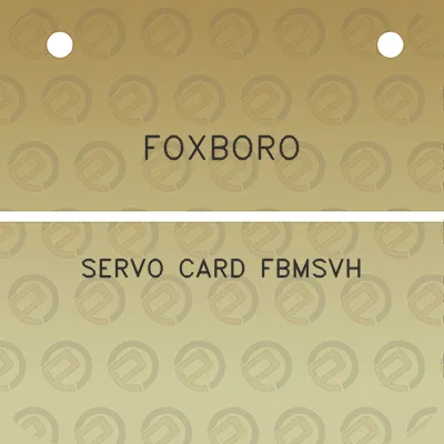 foxboro-servo-card-fbmsvh