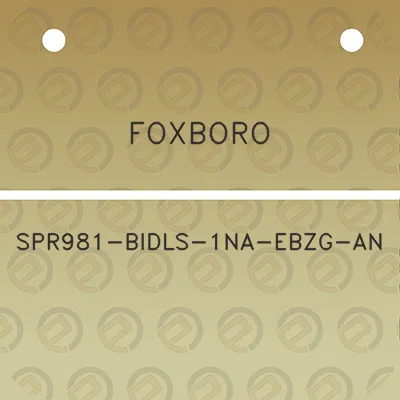 foxboro-spr981-bidls-1na-ebzg-an