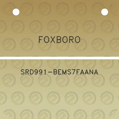 foxboro-srd991-bems7faana