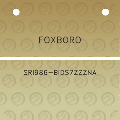 foxboro-sri986-bids7zzzna