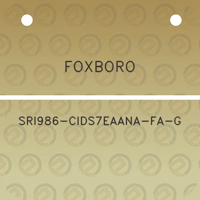 foxboro-sri986-cids7eaana-fa-g