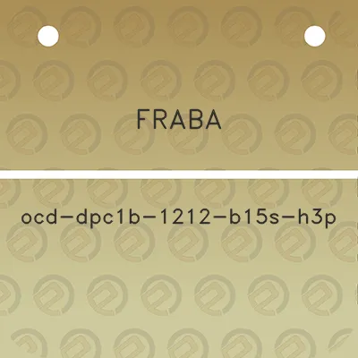 fraba-ocd-dpc1b-1212-b15s-h3p