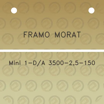 framo-morat-mini-1-da-3500-25-150