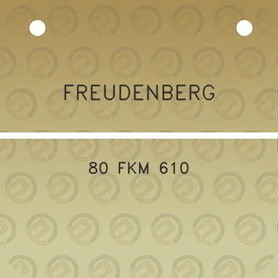 freudenberg-80-fkm-610