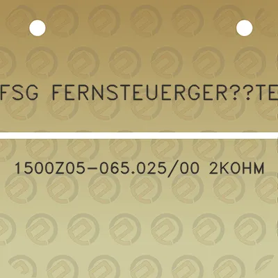 fsg-fernsteuergerate-1500z05-06502500-2kohm