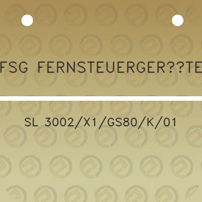 fsg-fernsteuergerate-sl-3002x1gs80k01