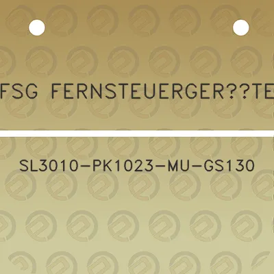 fsg-fernsteuergerate-sl3010-pk1023-mu-gs130