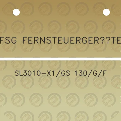 fsg-fernsteuergerate-sl3010-x1gs-130gf