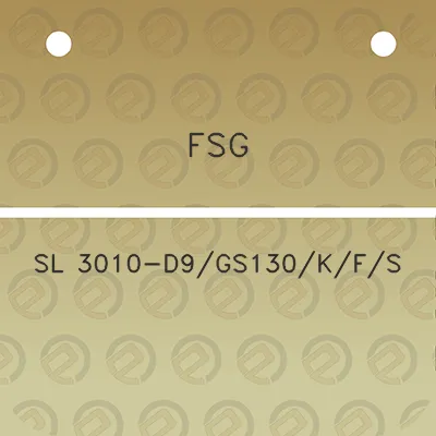 fsg-sl-3010-d9gs130kfs