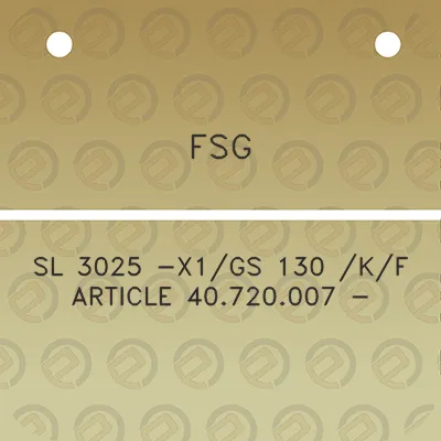 fsg-sl-3025-x1gs-130-kf-article-40720007