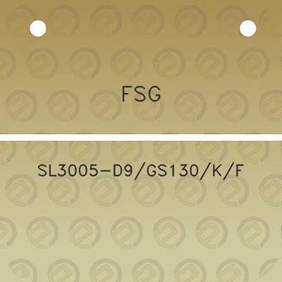 fsg-sl3005-d9gs130kf