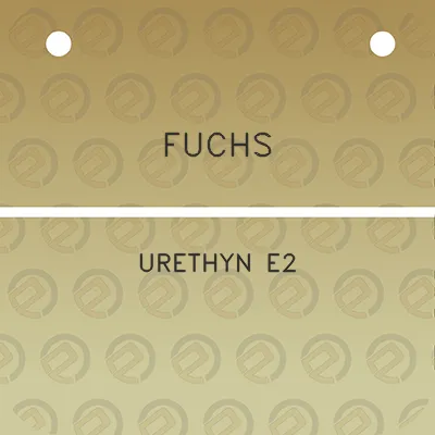 fuchs-urethyn-e2