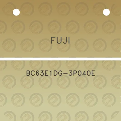 fuji-bc63e1dg-3p040e