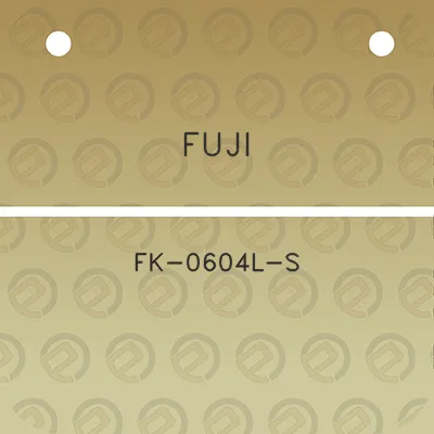 fuji-fk-0604l-s