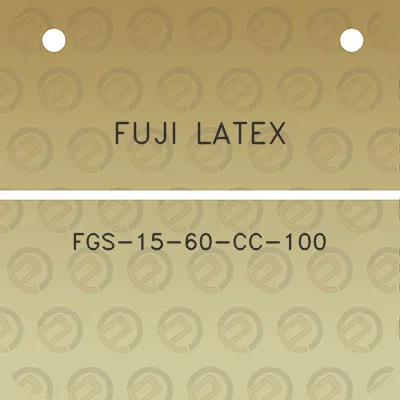 fuji-latex-fgs-15-60-cc-100