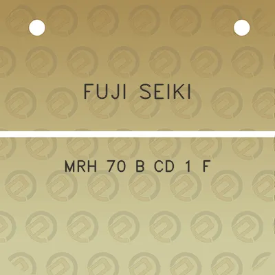 fuji-seiki-mrh-70-b-cd-1-f