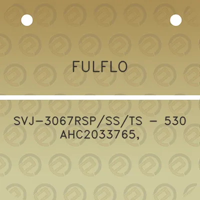 fulflo-svj-3067rspssts-530-ahc2033765