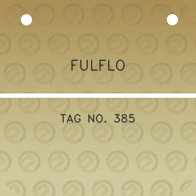 fulflo-tag-no-385