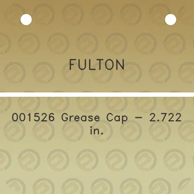 fulton-001526-grease-cap-2722-in