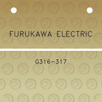 furukawa-electric-g316-317