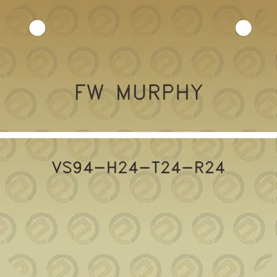 fw-murphy-vs94-h24-t24-r24