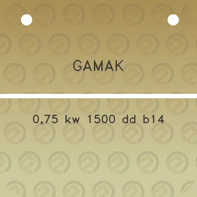 gamak-075-kw-1500-dd-b14