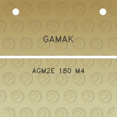 gamak-agm2e-180-m4