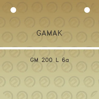 gamak-gm-200-l-6a