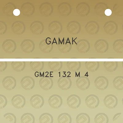 gamak-gm2e-132-m-4